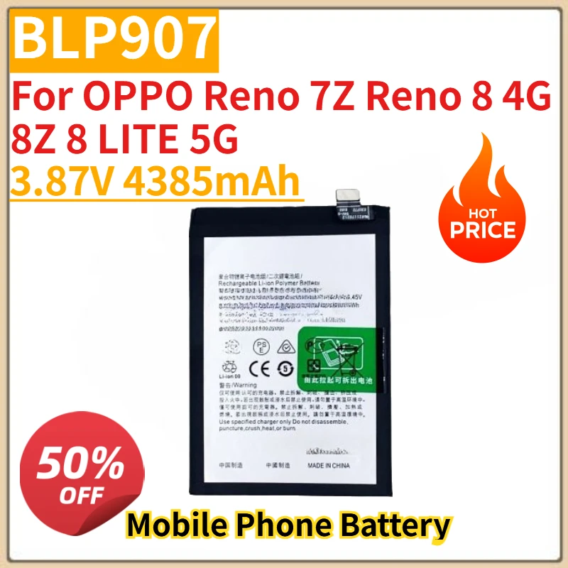 

High Quality New BLP907 Mobile Phone Battery 3.87V 4385mAh For OPPO Reno 7Z Reno 8 4G 8Z 8 LITE 5G