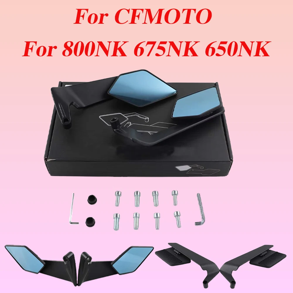 

For CFMOTO CF MOTO 800NK NK NK800 675NK NK675 650NK Accessories Rearview Mirrors Stealth Winglets Mirror Rotate Side View Mirror