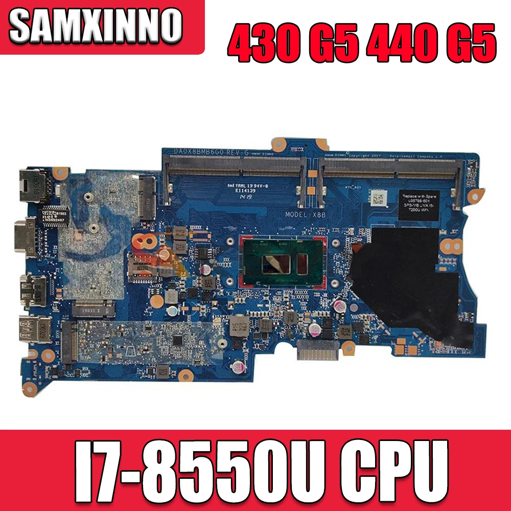 For HP ProBook 430 G5 440 Motherboard L01039-601 L01042-601 L01037-001 DA0X8BMB6F0 DA0X8BMB6G0 ZHAN 66 PRO G1 DAX8BMB18B1