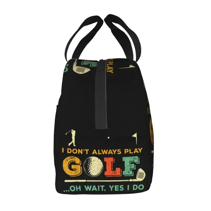 Funny Golf Quote Insulated Lunch Bag for Camping Travel Reusable Cooler Thermal Lunch Box Women Kids Food Container Tote Bags