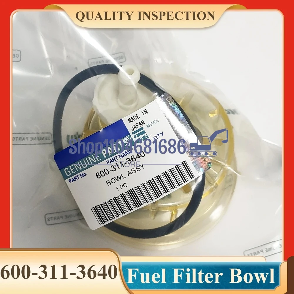 

Excavator Fuel Filter Bowl 600-311-3640 6003113640 For Komatsu PC130-8 PC160LC-8 PC200-8 PC220LC-8 PC240LC-10