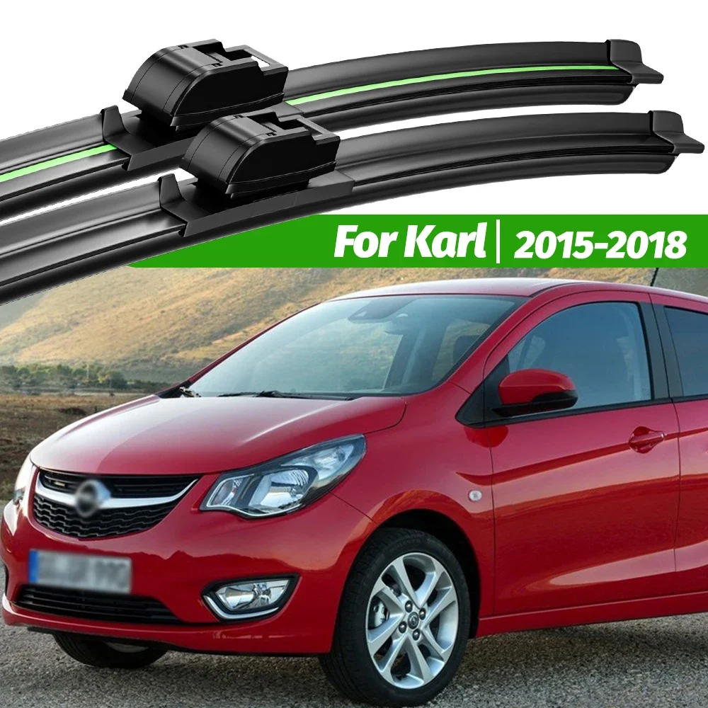 

For Opel Karl 2015-2018 2pcs Front Windshield Wiper Blades 2016 2017 Windscreen Window Accessories