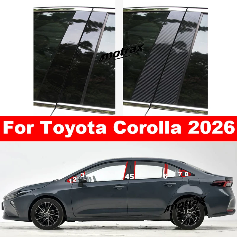Car Window Door Column B C Pillar Post Cover Trim for Toyota Corolla 2026 2027 Glossy Mirror Effect PC Sticker Accessories