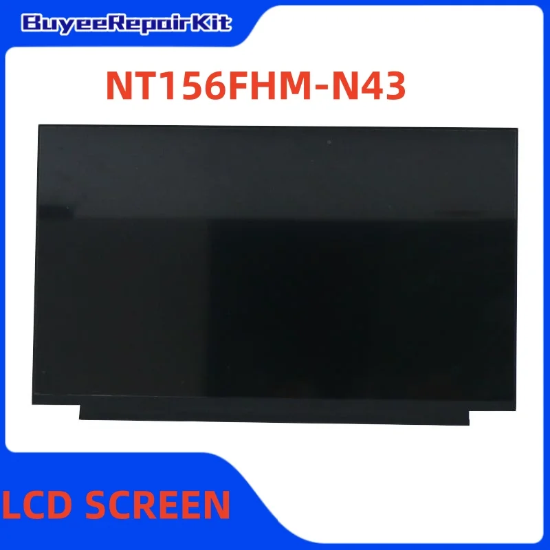 

Original 15.6 Inch NT156FHM-N43 LCD Screen Matrix Panel Matte 1920×1080 EDP FHD 30pins 100% Tested Works Well