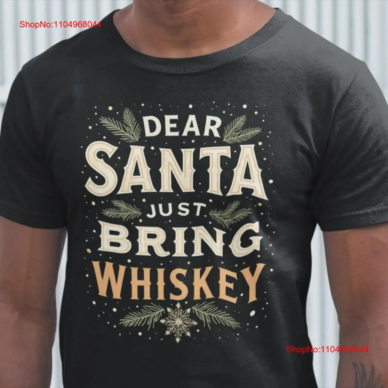 

Футболка Dear Santa Just Bring Whiskey, забавная рождественская футболка для папы, одинаковые комплекты для влюбленных, винтажная стираная дышащая модная мужская футболка