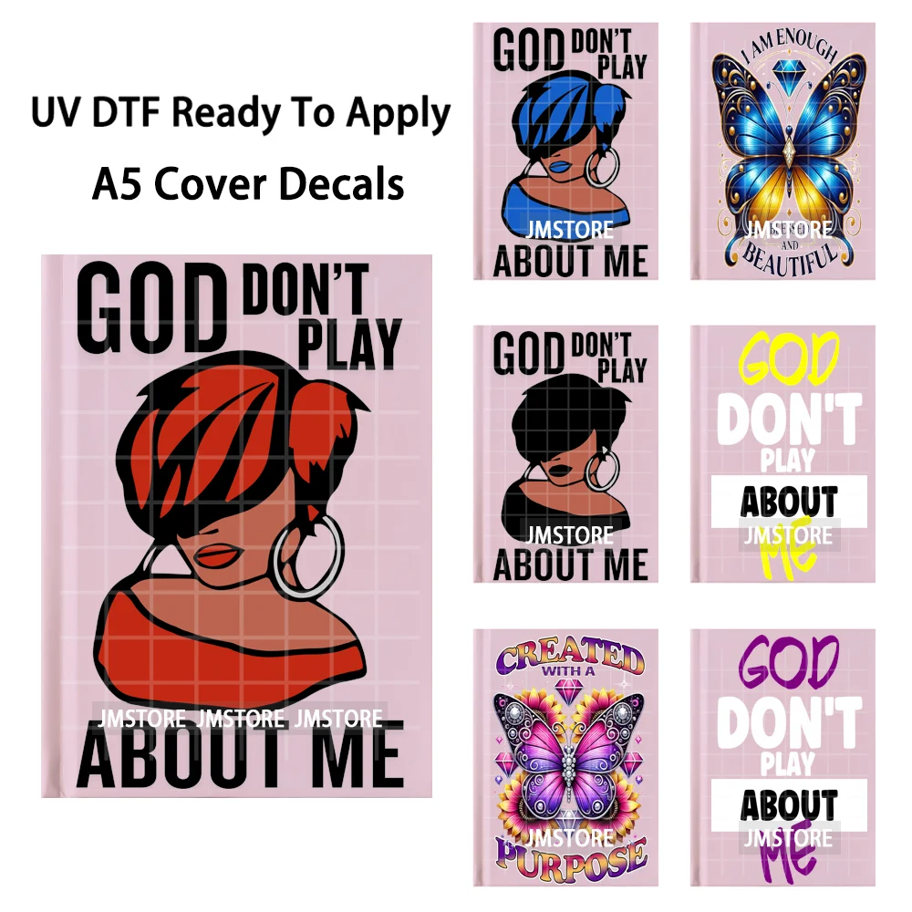 God Don't Play About Me Black Women UV DTF Notebook Cover Decals Ready To Apply Durable Transfer Stickers For A5 Journal Cover