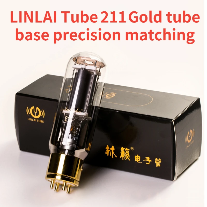 211 LINLAI Electronic Tube Precision Pairing Replaces 211-TA/WE211/211-DG/211-T Gold Tube Base HIFI Audio Amplifier