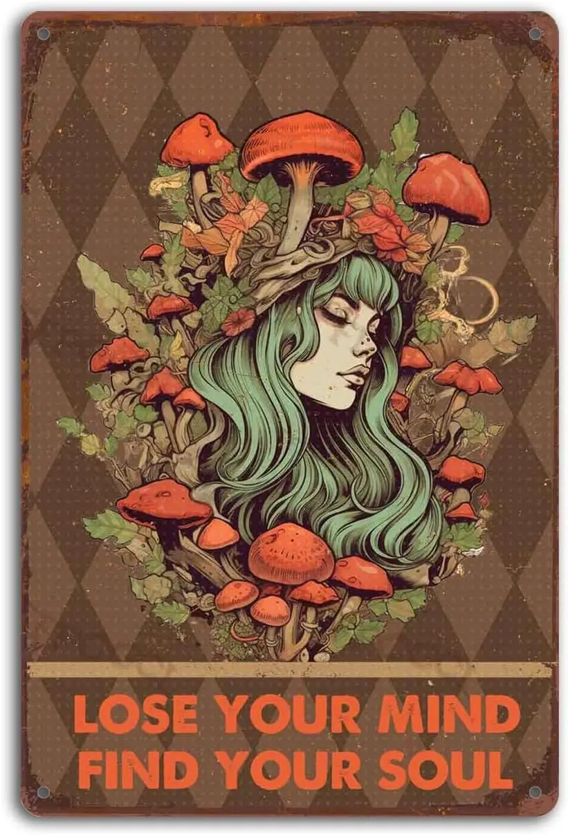 Жестяной знак с грибовидной головой девушка потеряет свой ум найти свою душу жестяные знаки для мужской пещеры винтажный металлический знак 8x1 2 дюйма/жестяной знак