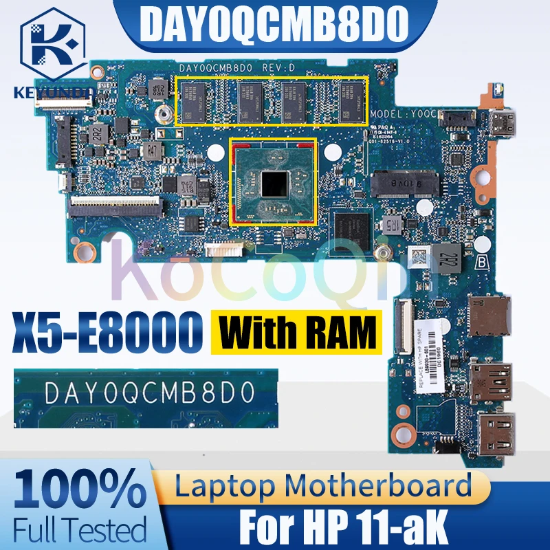 

For HP 11-aK Notebook Mainboard Laptop DAY0QCMB8D0 SR2LV X5-E8000 With RAM L59930-601Mainboard