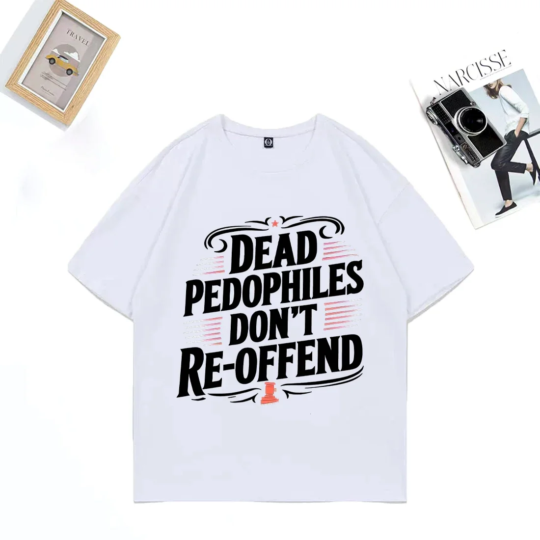 Dead Pedophiles Don’t Reoffend 2026 T-Shirt Women Classic Casual  Fashion Tops Coton Short Sleeve Unisex T-shirts