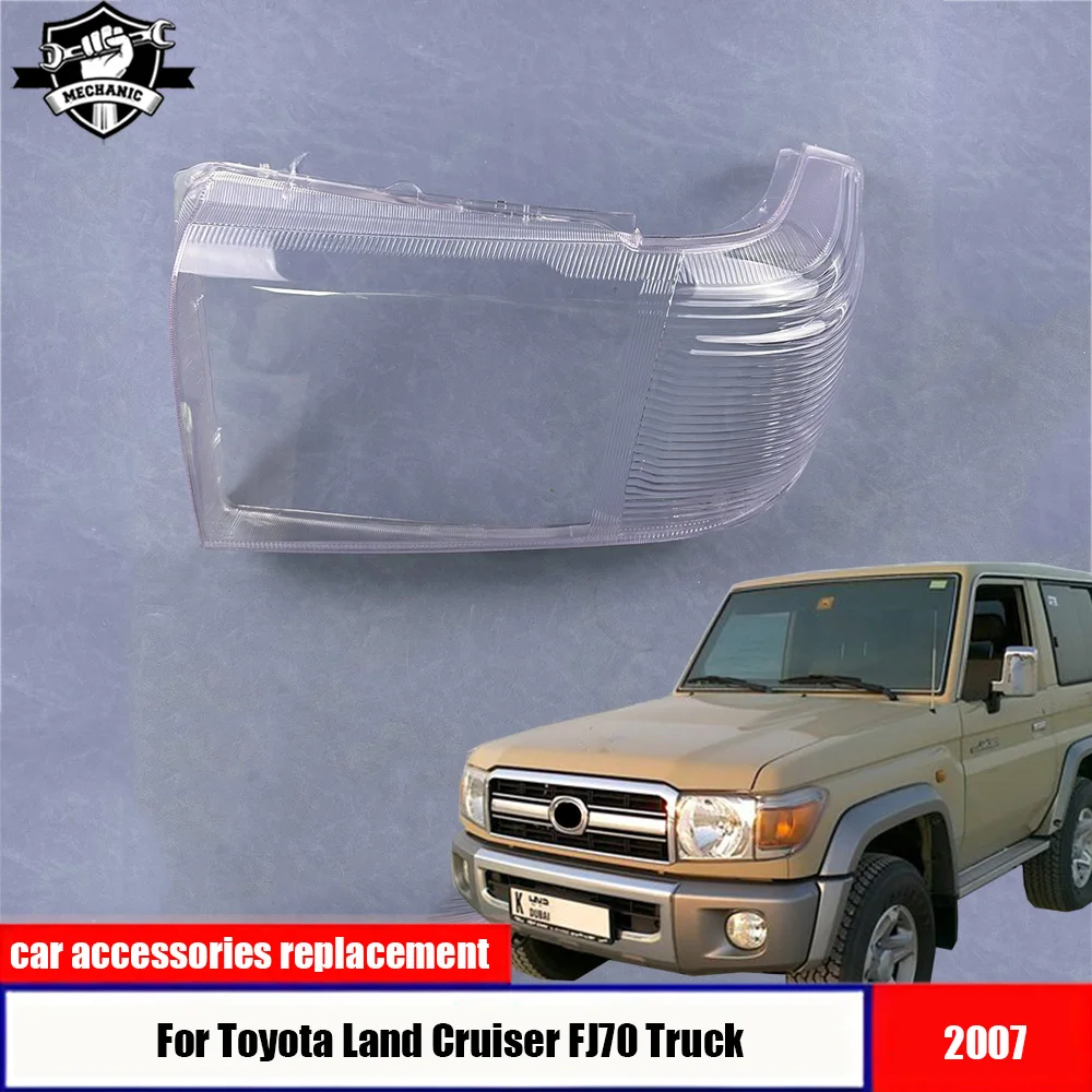 

For Toyota Land Cruiser FJ70 Truck 2007 Car Front Headlight Lens Cover Transparent Lampshade Glass Lampcover Caps Headlamp Shell