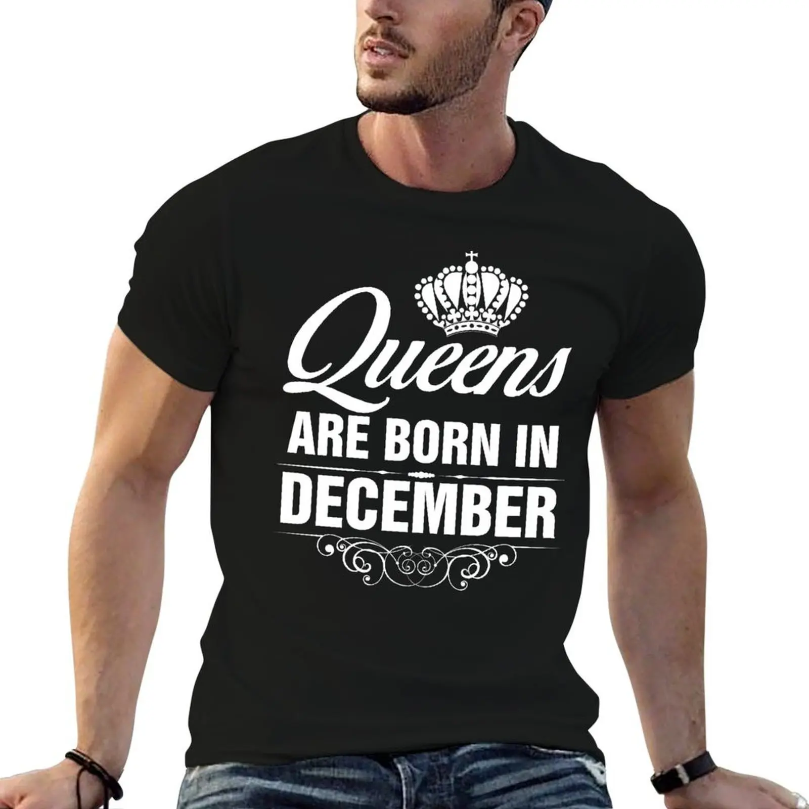 

Queens are born in December T-Shirt man t shirt cotton high quality man t shirts high quality luxury brand T-Shirt