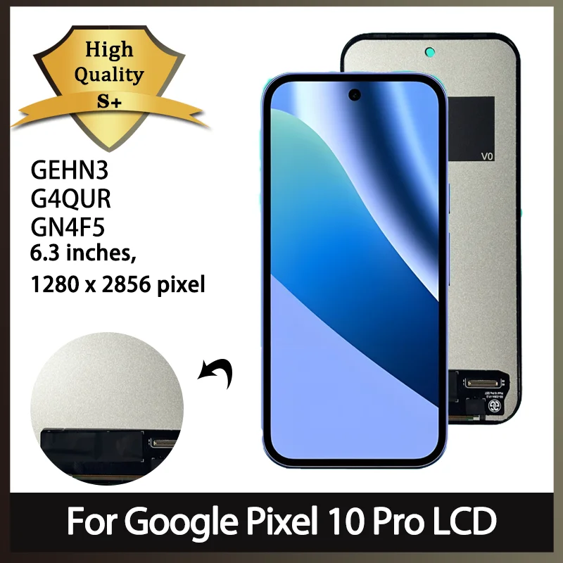 

TFT Display For Google Pixel 10 Pro LCD Display Touch Screen Digitizer GEHN3, G4QUR, GN4F5 Display Replacement