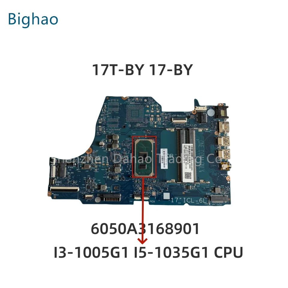 6050A3168901 For HP 17T-BY 17-BY Laptop Motherboard WIth I3-1005G1 I5-1035G1 CPU UMA L87450-601 L87451-001 L87451-601 100% Well