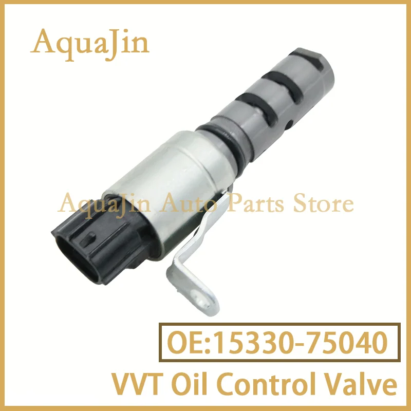 

15330-75040 VVT Oil Control Timing Variable Solenoid Valve For Toyota Tacoma SR SR5 2016~2021 2017 2018 2019 2.7L Car 1533075040