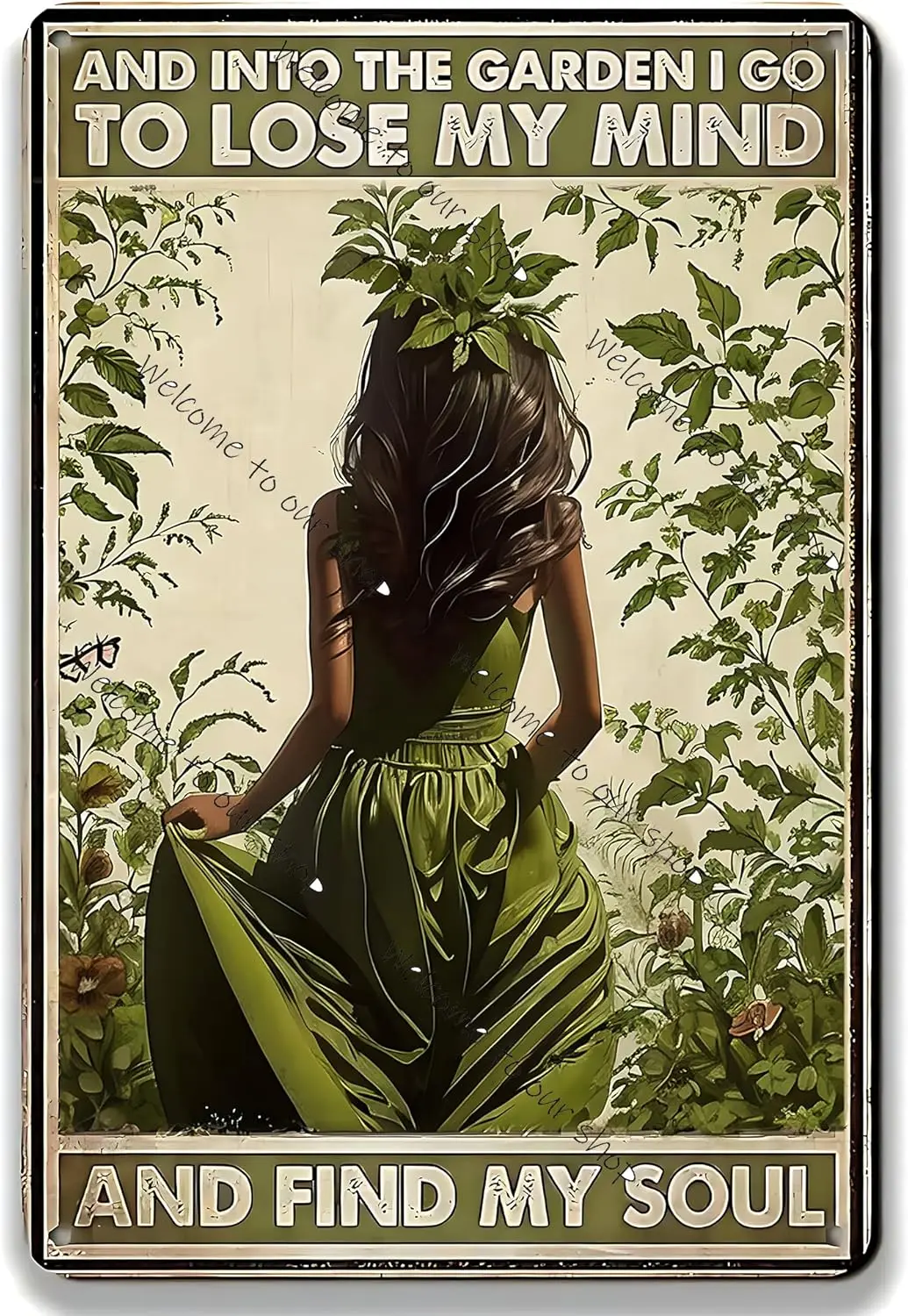 Metal Tin Sign And Into The Garden I Go To Lose My Mind And Find My Soul Girls Bedroom Wall Art & Decor Girl Garden Poster S
