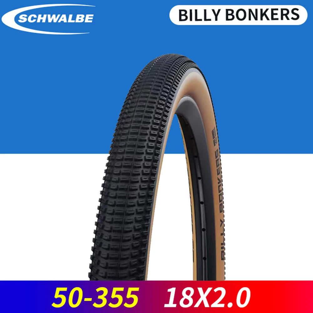 SCHWALBE BILLY BONDERS 20in 406 20 x 2.0 18in 50-355 BMX Gravel Touring Folding Minivelo Bronze Skin Cycle Bike Foldable Tyre