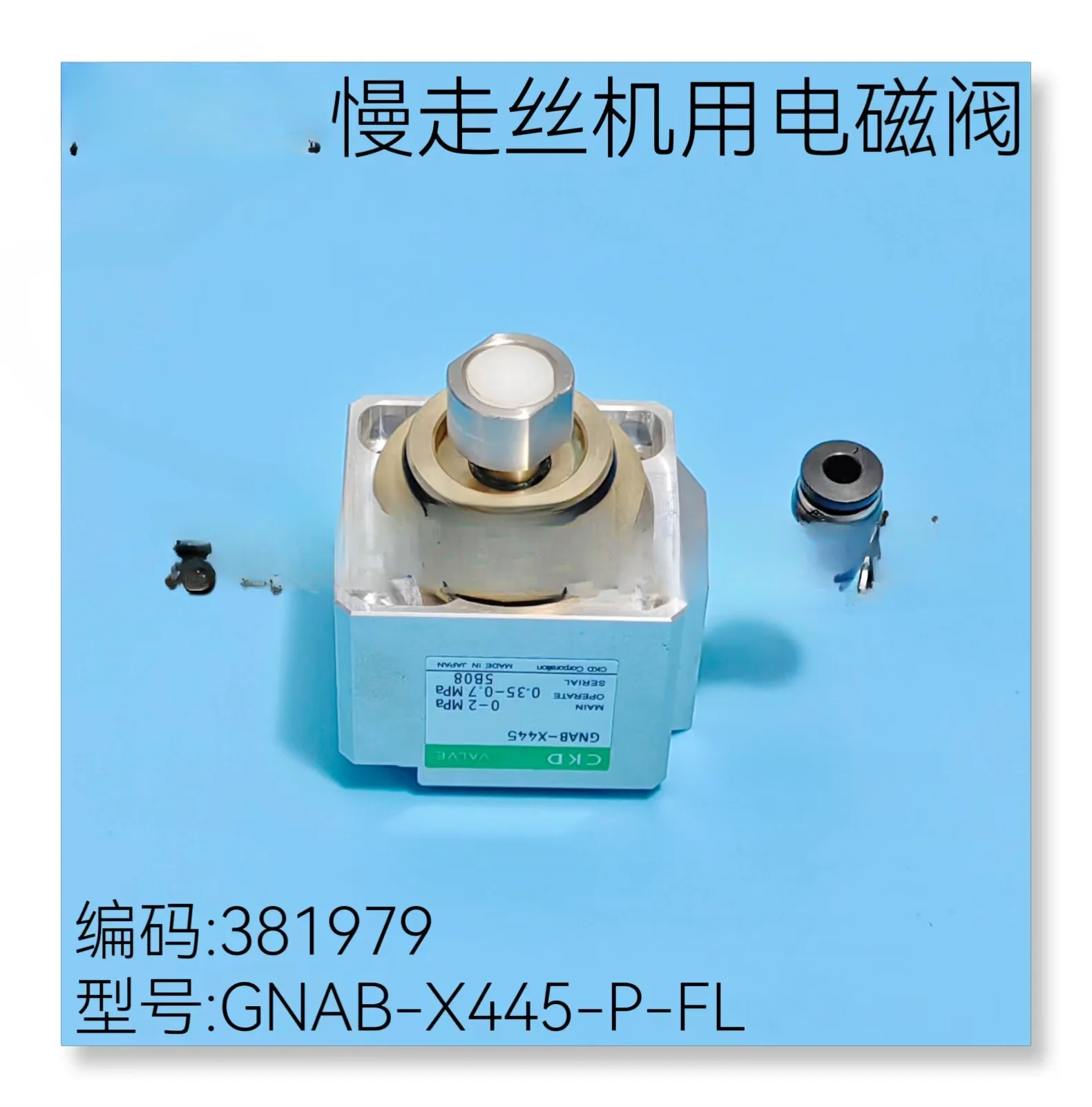 

FOR Pneumatic valve for slow wire walking machine CKD solenoid valve GNAB-X445-P-FL air valve 381979 spot