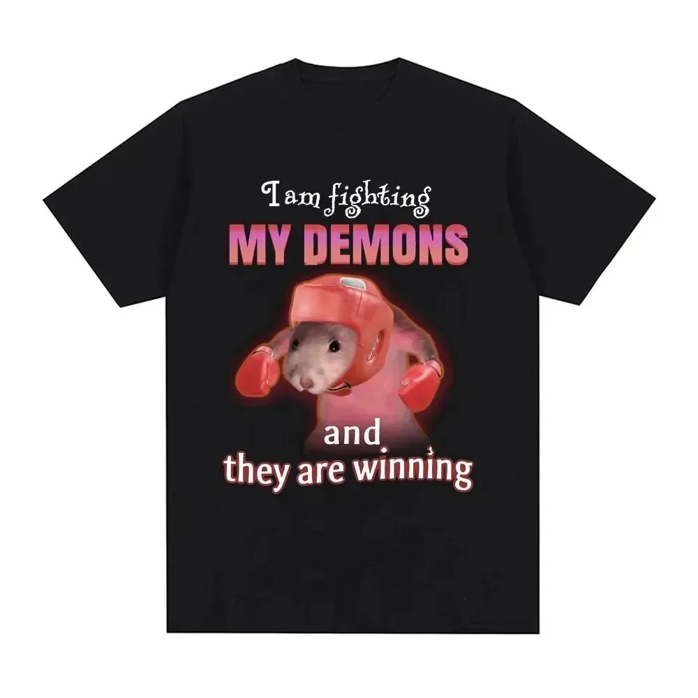 

2026 Funny I Am Fighting My Demons and The Are Winning Rat Meme T-shirt Women Fashion Creative T Shirts Short Sleeve T-shirts