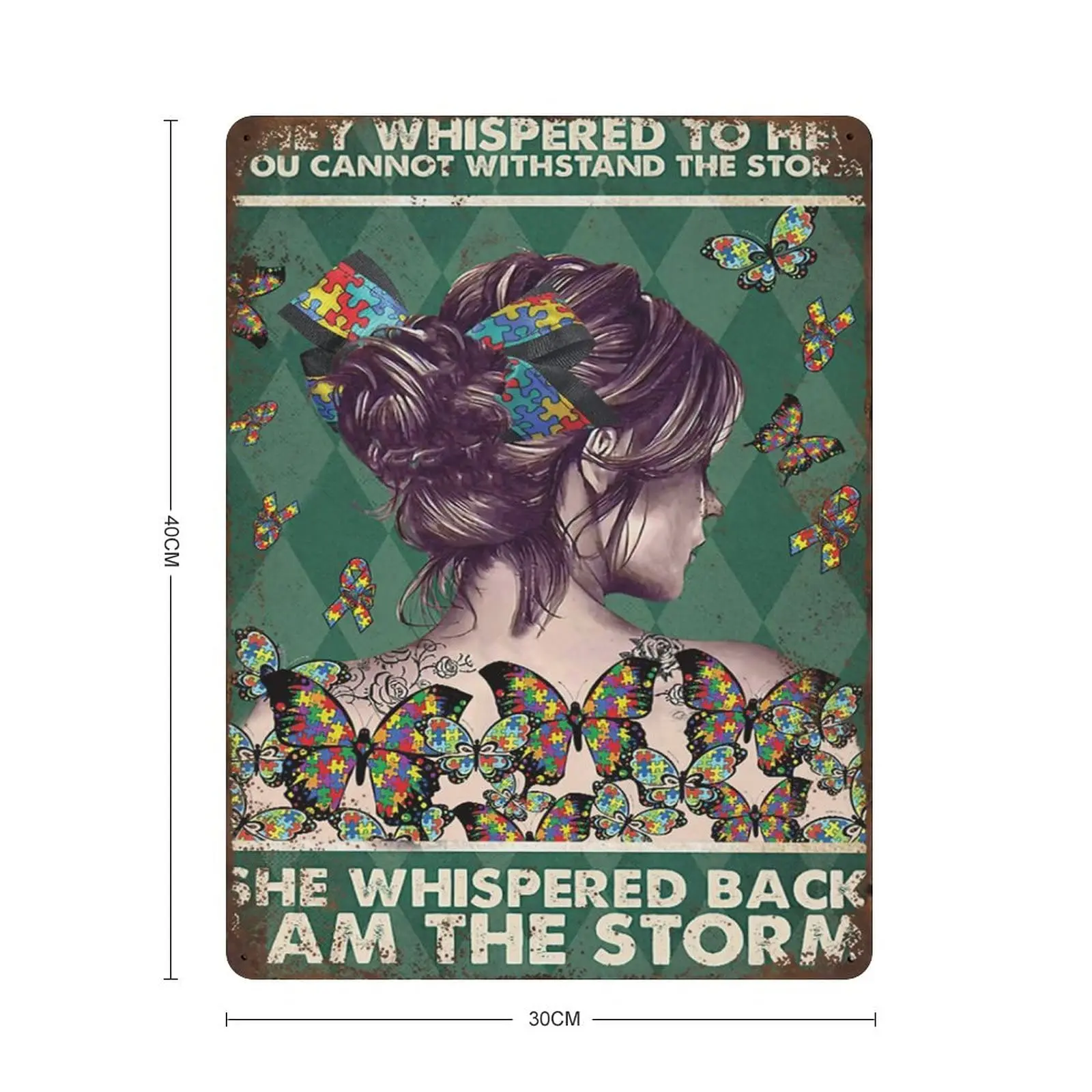 Durable Thick Collectable Metal Sign,They Whispered to Her You Cannot Withstand The Storm She Whispered Back I Am The Storm Tin