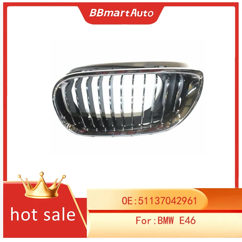 

51137042961 BBmart Auto Parts 1 Pcs Factory Low Price Car Accessories Front Grille Right For BMW E46