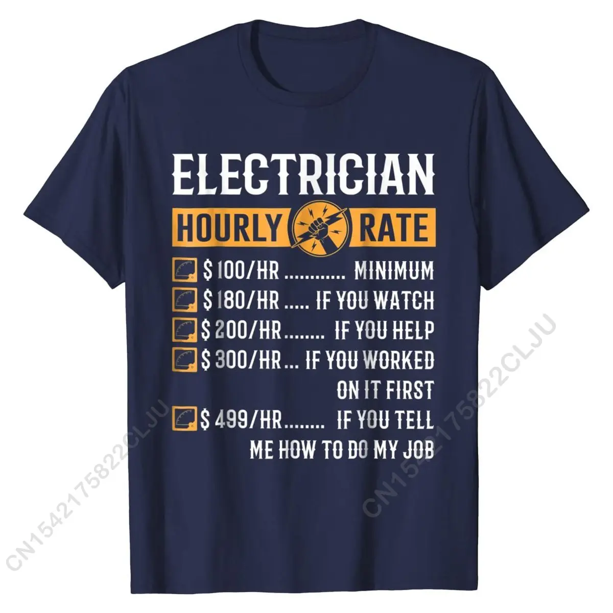 Funny Electrician Gifts - Electrician Hourly Rate T-Shirt Men Custom T Shirts T Shirt For Boys Special Cotton Print Tshirts