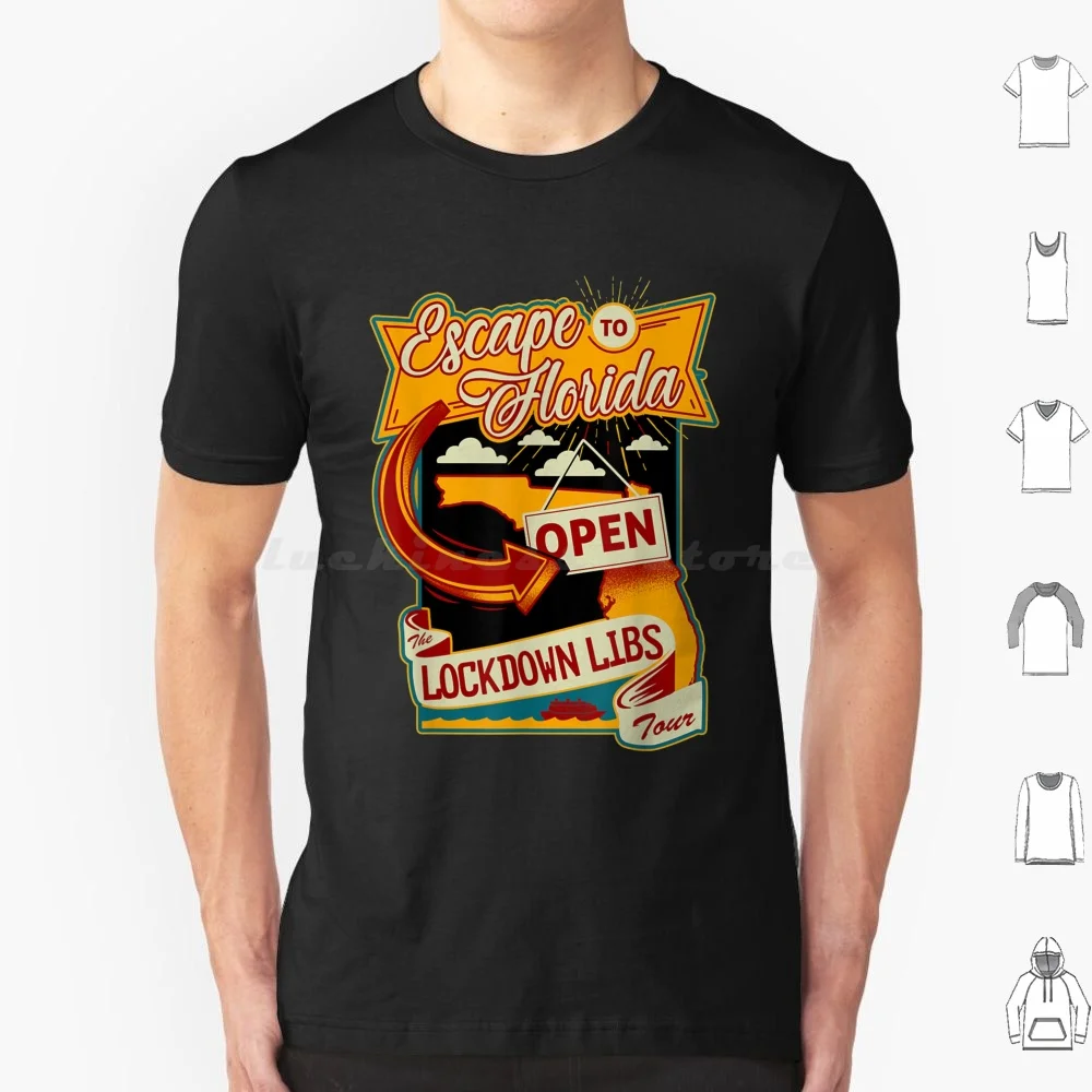 Escape To Florida T Shirt Cotton Men Women DIY Print Ron Desantis Escape To Florida Vinatge The Lockdown Libs Tour Escape To