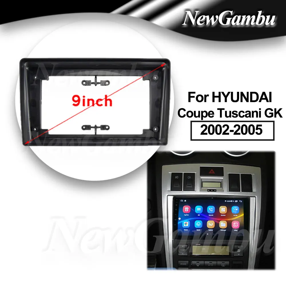 9 inch Car Fascia Frame For HYUNDAI Coupe Tuscani GK 2002-2005 Frame Android Dash Panel Frame Fascias Decoder 