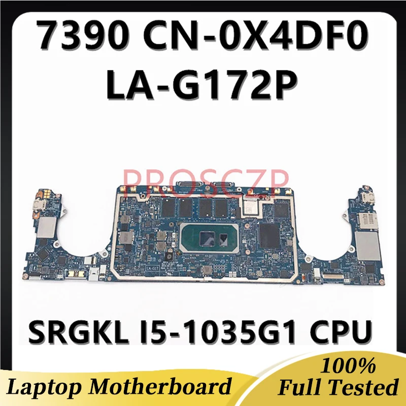 CN-0X4DF0 0X4DF0 X4DF0 Mainboard FOR DELL XPS 13 7390 Laptop Motherboard With SRGKL I5-1035G1 CPU LA-G172P 100%Full Working Well