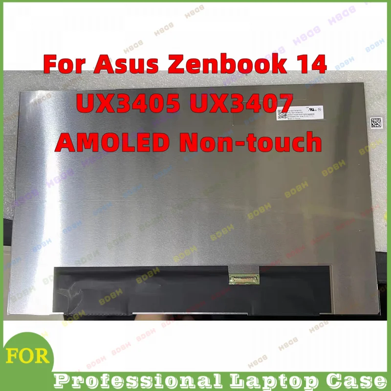 @ For Asus Zenbook 14 UX3405 UX3407 AMOLED Non-touch Replacement Screen OLED 2.8k ATNA40CU06 ATNA40CT02 ATNA40CT06-0 ATNA40CU09