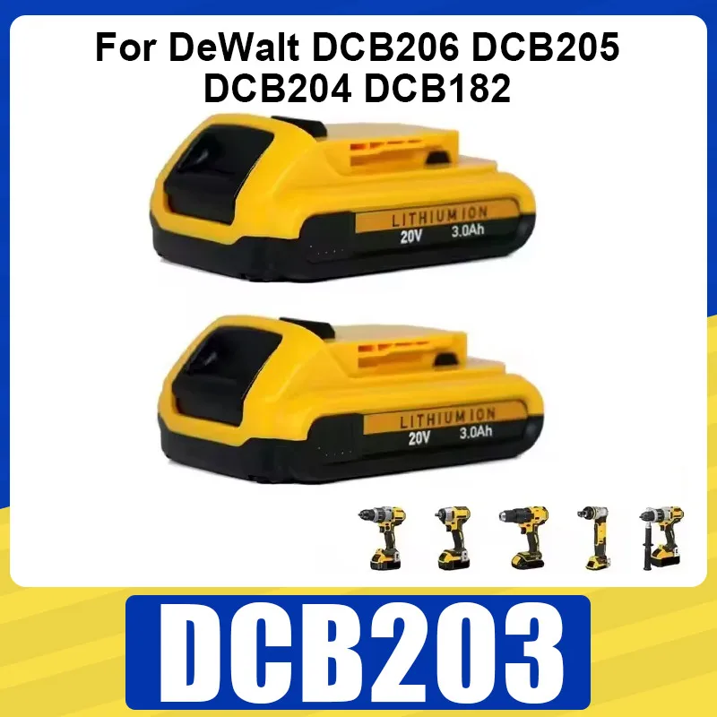

20V 3Ah DCB203 Battery for DeWalt 18v 20V Max Lithium Ion Battery DCB206 DCB205 DCB204 DCB182 Power Tools Replacement Batteries