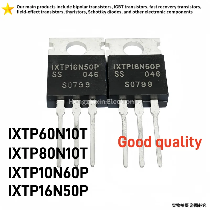 10PCS IXTP50N20P IXTP120P065T IXTP76N075T IXTP98N075T TO-220 50N20P 120P065T 76N075T 98N075T Field-effect transistor