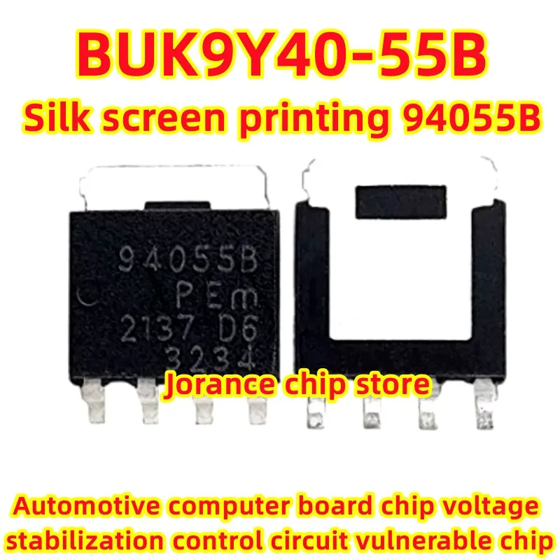 BUK9Y40-55B silk screen printing 94055B SOT-669 brand new car computer board voltage regulator control circuit vulnerable IC