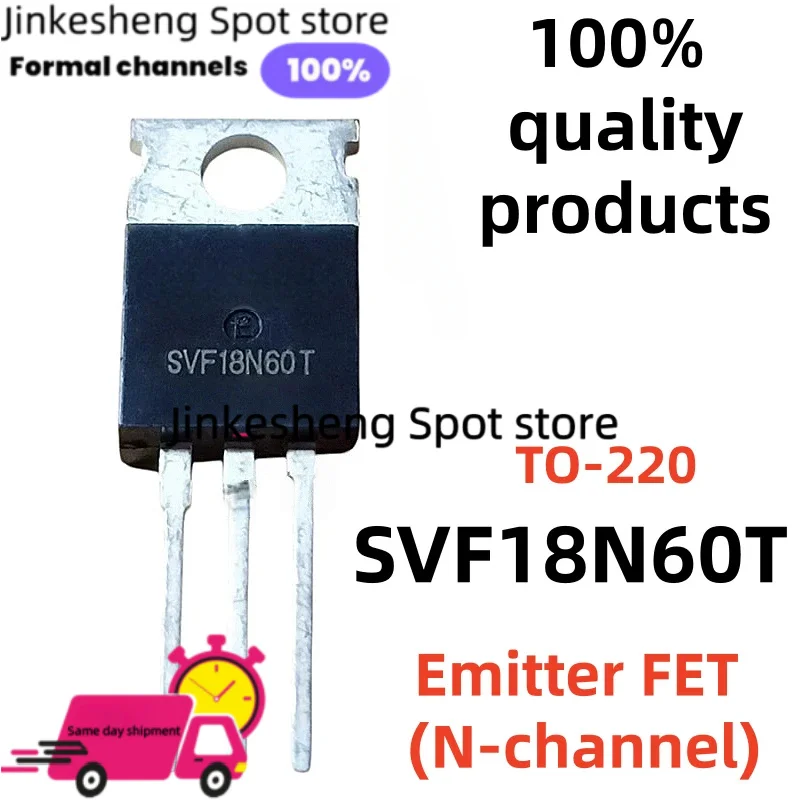 100% new and quality 10-30-20PCS SVF18N60T 18N60T Emitter FET (N-channel) TO-220 Quality of life