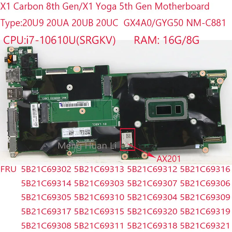 

X1 Yoga 5th Motherboard NM-C881 5B21C69318 5B21C69321 5B21C69308 5B21C69311 For Thinkpad X1 Carbon 8th Gen i7-10610U 16G/8G