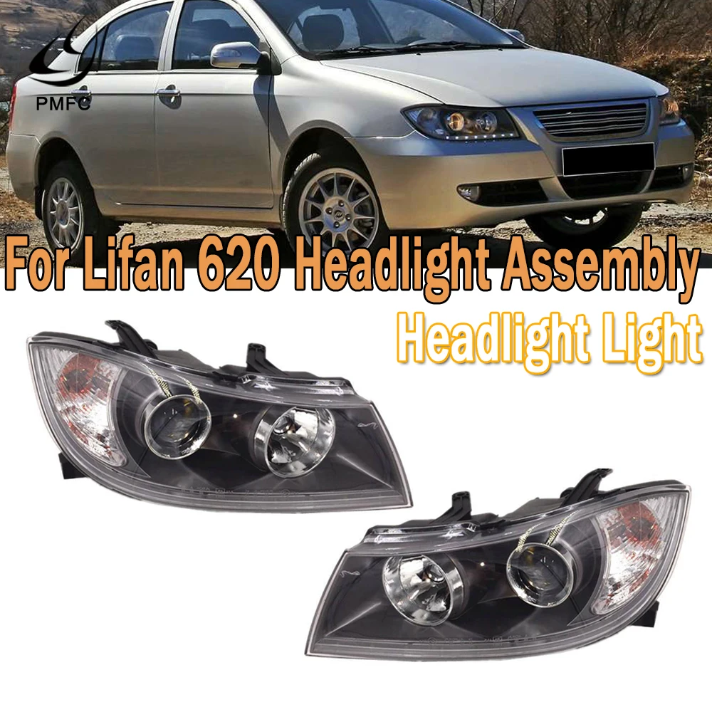 

Front Lights Head Light Assembly With LED Light Fit For Lifan 620 Car Accessories Unit Manually Adjust The Light For Car