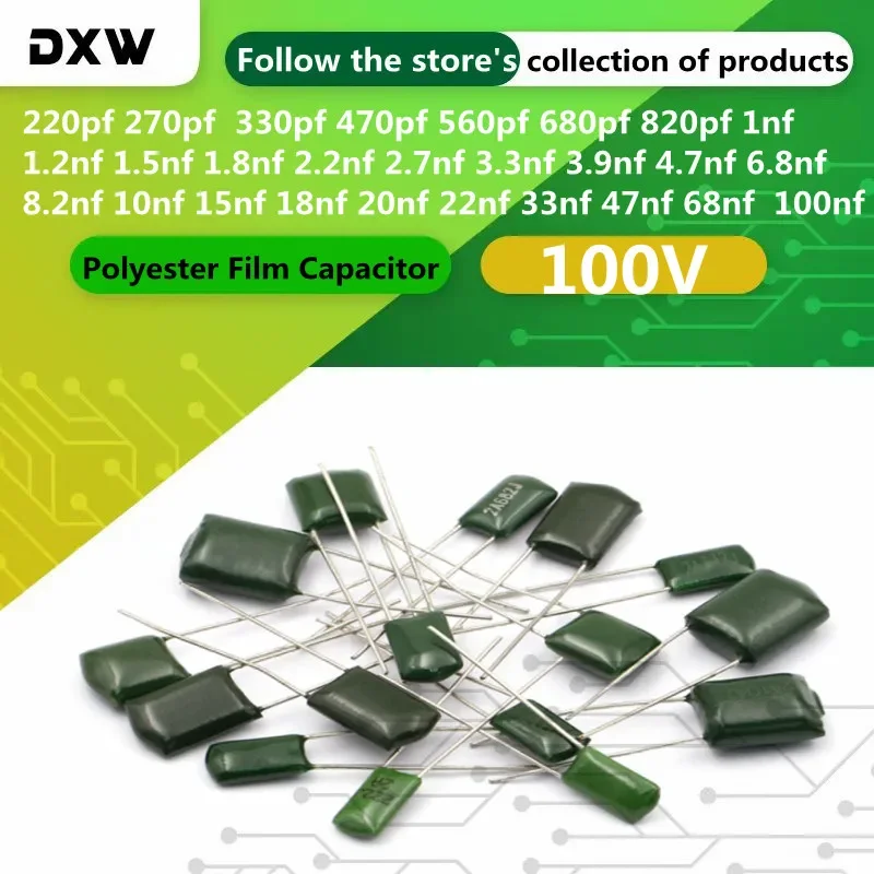 50pcs Polyester Film Capacitor 100V 1nF 33nF 22nF 2.2nF 100nF 2A471J 2A102J 2A152J 2A222J 2A332J 2A472J 2A103J 2A473J 2A104J