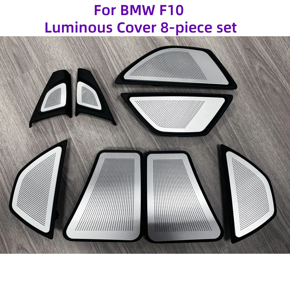 For BMW F10 Luminous Cover 8-piece set Treble Midrange Rear Surround 1:1 mold Automotive Interior Lighting Ambient Light Auto