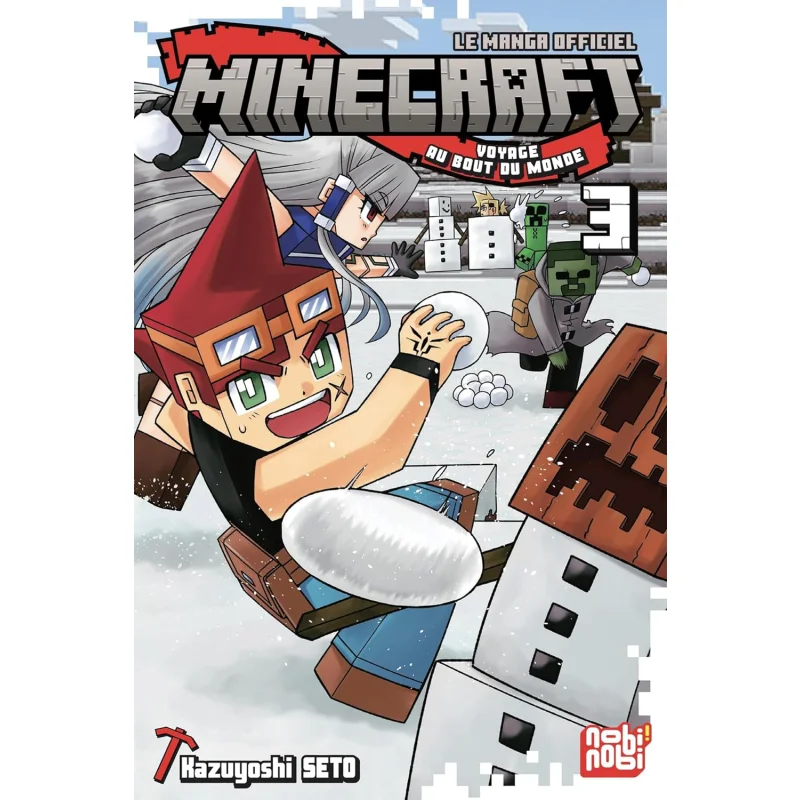 Minecraft   Minecraft Le Manga Officiel  Voyage Au Bout Du Monde T03 Kazuyoshi Seto Nobi Nobi 9782384963645 Book