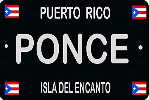 Puerto Rico Flag Metal Sign 8 x 12 Ponce Municipio Boricua PR Isla Del Encanto Mi Bandera sign