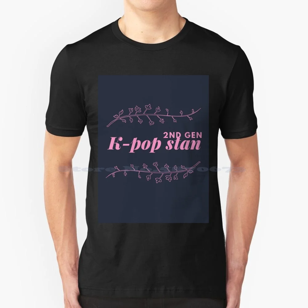 2Nd Gen K-Pop Stan T Shirt 100% Cotton Tee K Pop Suju Superjunior Snsd Ftisland Kara Wondergirls Shinee 2Ne1 4Minute