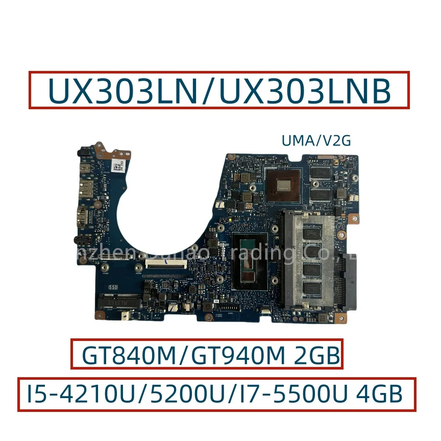 

UX303LN/UX303LNB Mainboard For ASUS UX303L UX303LB U3000 U303L Laptop Motherboard With i5-4210U/5200U I7-4510U/5500U GT840M 2GB