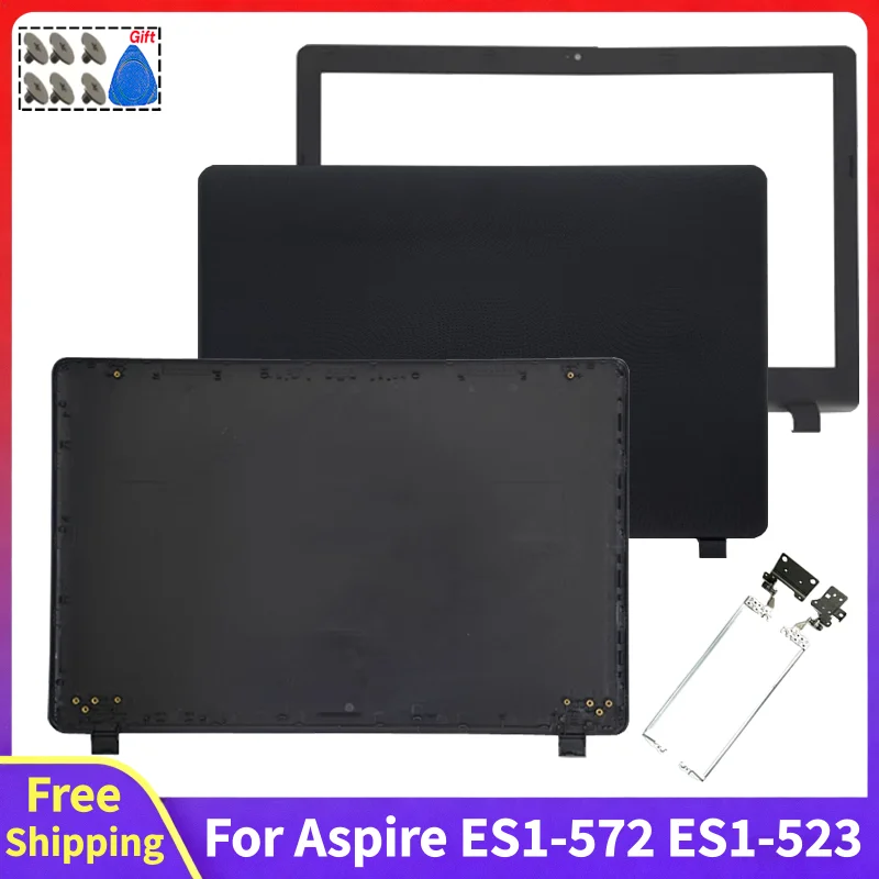 For Aspire ES1-572 ES1-532 ES1-523 ES1-533 New Replace Laptop Rear Lid Top Case Screen Front Bezel Hinges Computer LCD Back Cove