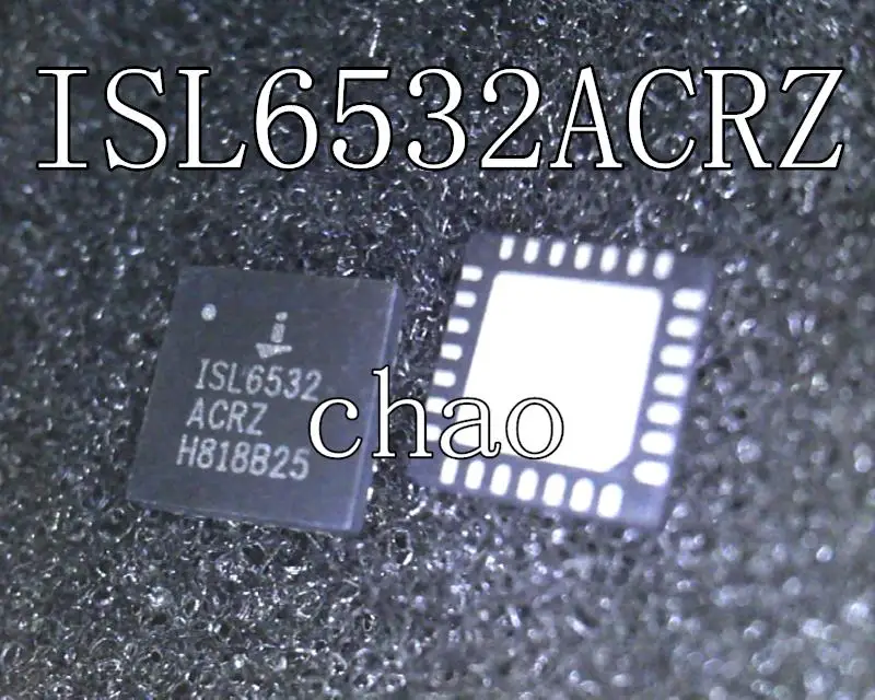 ISL6532ACR ISL6532CRZ QFN28 6532acrz isl6532acrz