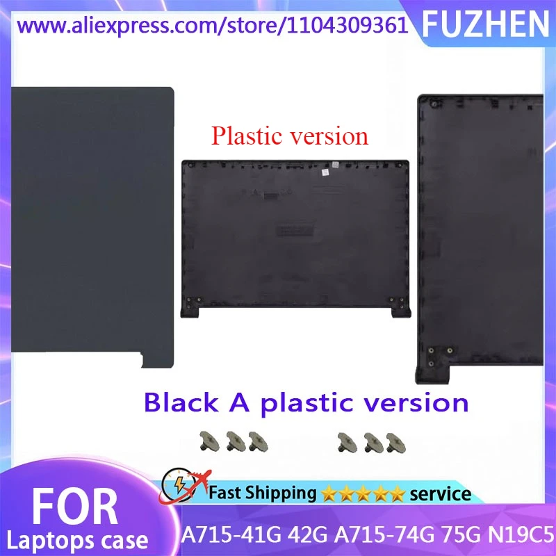 For A715-41G 42G A715-74G 75G N19C5 Laptop LCD Rear Cover/Front Frame/Bottom Cover/Top Cover Black