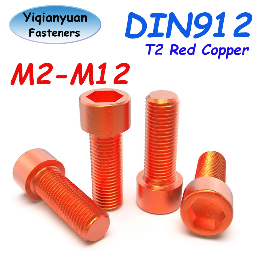 Yiqianyuan DIN912 Pure T2 Copper Cap Allen Socket Screws M2 M3 M4 M5 M6 M8 M10 M12 Hexagon Socket Allen Bolts Length 5mm~70mm