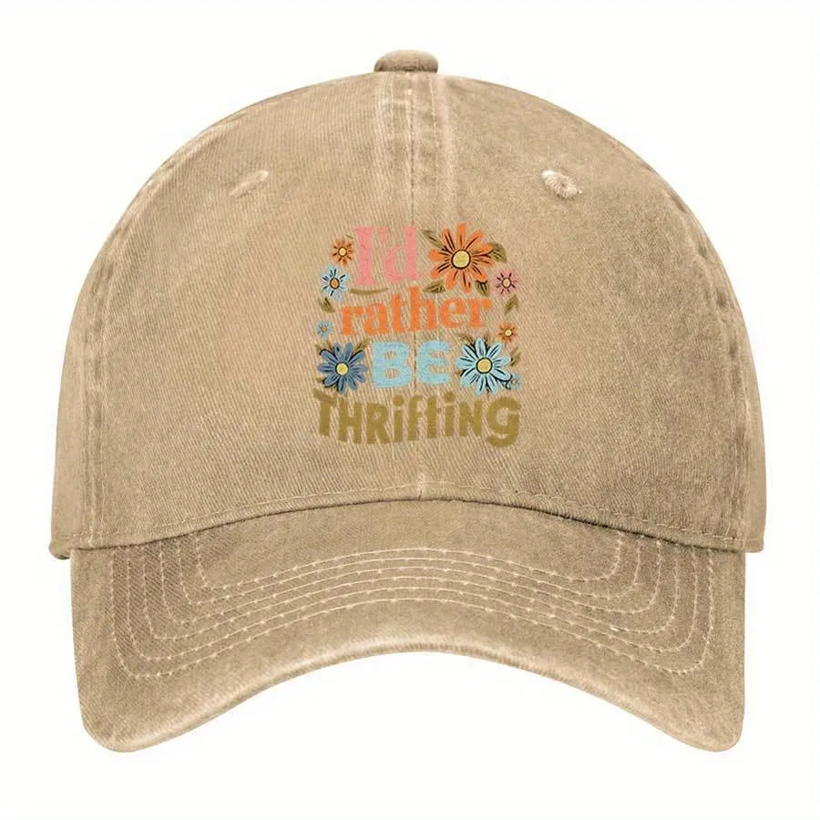 I'd Rather Be Thrifting Graphic Baseball Cap Vintage Distressed Cotton Hat for Thrift Lovers