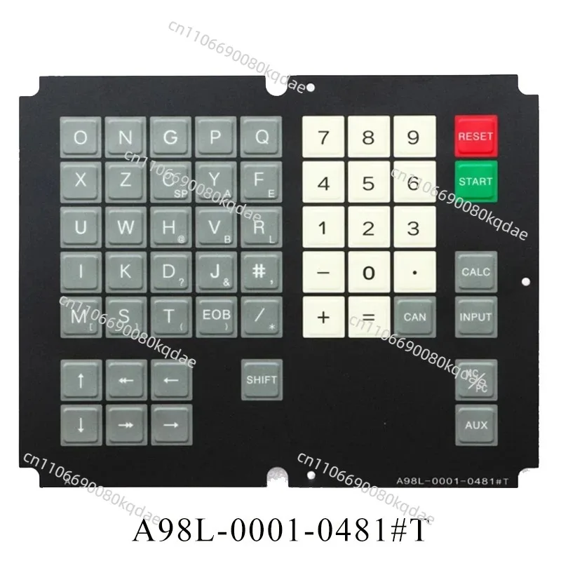 A98L-0001-0481#T #M Membrane Keysheet For Fanuc MDI Unit