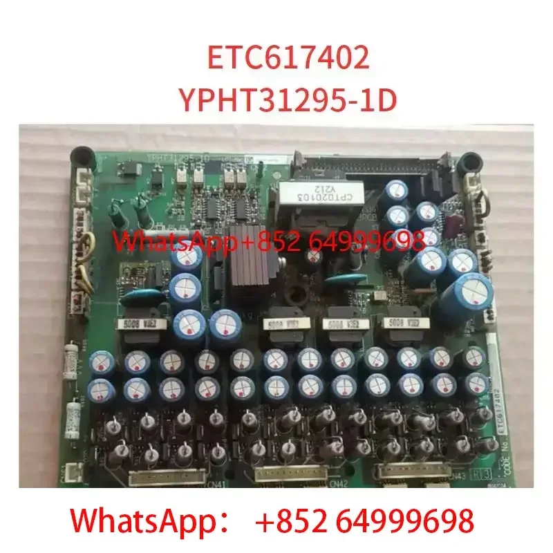 

ETC617402 YPHT31295-1D tested ok Inverter Drive Board Fully functional