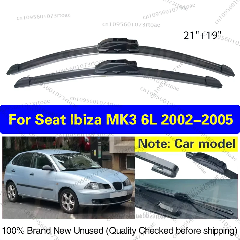 

Wiper LHD Front Wiper Blades For Seat Ibiza MK3 6L 2002 2003 2004 2005 Windshield Windscreen Window Car Rain Brushes 21"+19"